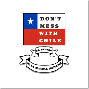 Dont Mess with Chile Posters and Art